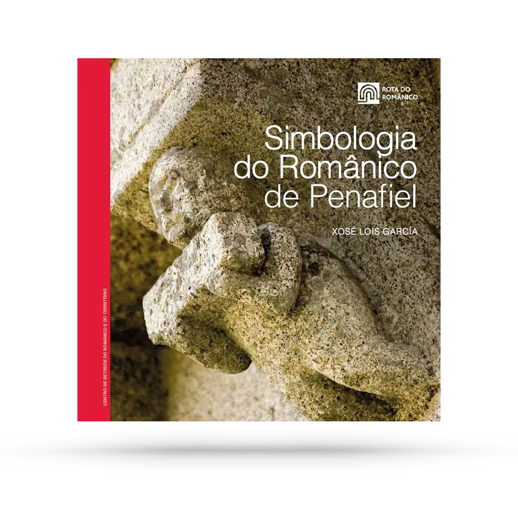 Simbologia do Românico de Penafiel